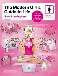 Cover image for The Modern Girl's Guide to Life, Revised Edition