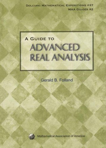 Cover image for A Guide to Advanced Real Analysis