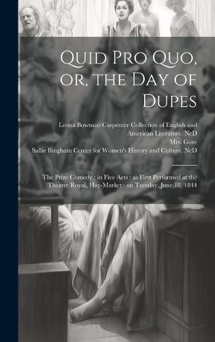 Cover image for Quid pro Quo, or, the Day of Dupes