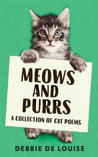 Meows and Purrs: A Collection Of Cat Poems