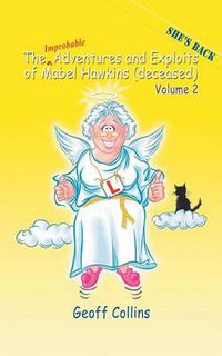 Cover image for The Adventures and Exploits of Mabel Hawkins (Deceased) Volume 2