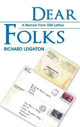 Cover image for Dear Folks: A Memoir From 500 Letters