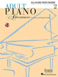 Cover image for Adult Piano Adventures All-in-One Book 2: Spiral Bound