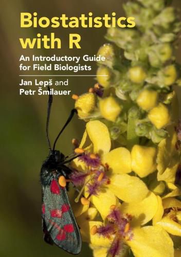 Cover image for Biostatistics with R: An Introductory Guide for Field Biologists