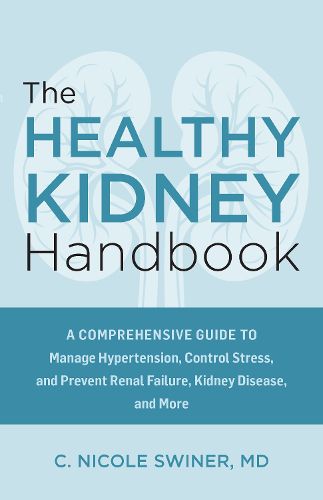 The Healthy Kidney Handbook