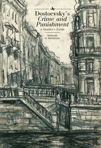 Cover image for Dostoevsky's  Crime and Punishment: A Reader's Guide