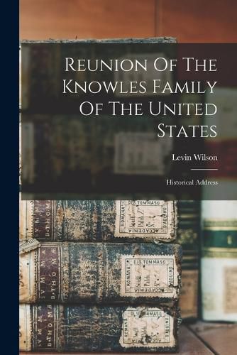 Cover image for Reunion Of The Knowles Family Of The United States