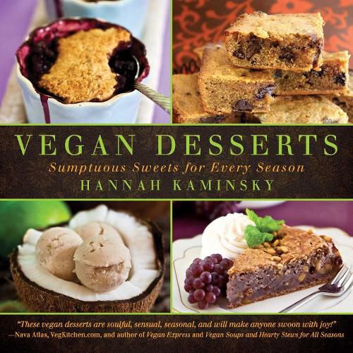 Cover image for Vegan Desserts: Sumptuous Sweets for Every Season