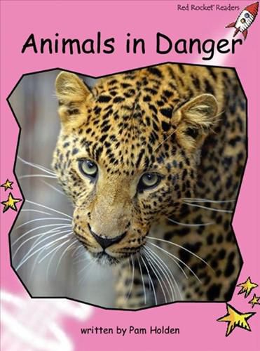 Cover image for Red Rocket Readers: Pre-Reading Non-Fiction Set C: Animals in Danger (Reading Level 1/F&P Level A)