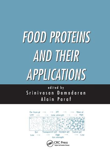 Cover image for Food Proteins and their Applications