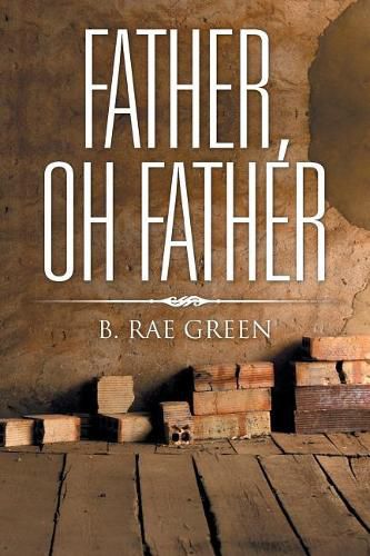 Cover image for Father, Oh Father