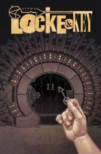 Cover image for Locke & Key, Vol. 6: Alpha & Omega