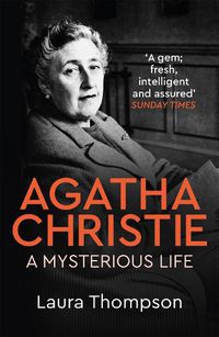 Cover image for Agatha Christie: A Mysterious Life