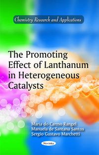 Cover image for Promoting Effect of Lanthanum in Heterogeneous Catalysts