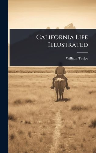 Cover image for California Life Illustrated