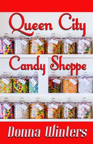 Cover image for Queen City Candy Shoppe