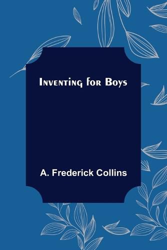 Cover image for Inventing for Boys