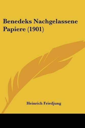 Cover image for Benedeks Nachgelassene Papiere (1901)