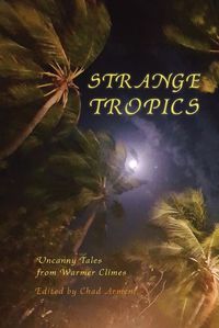 Cover image for Strange Tropics