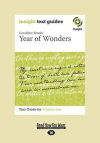 Cover image for Geraldine Brooks' Year of Wonders: Insight Text Guide