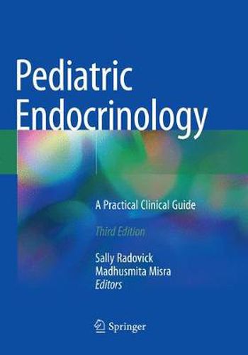 Pediatric Endocrinology: A Practical Clinical Guide