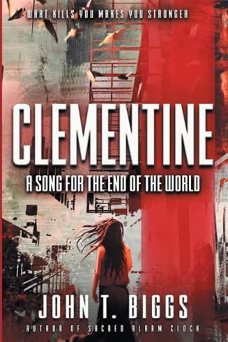 Cover image for Clementine: A Song for the End of the World