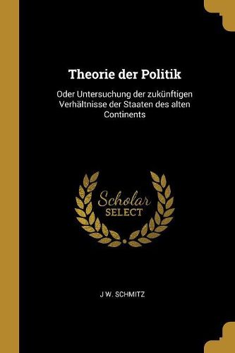 Cover image for Theorie der Politik