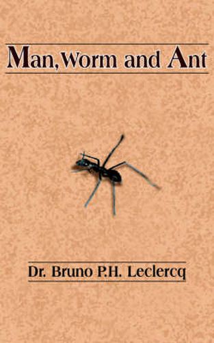 Cover image for Man, Worm and Ant