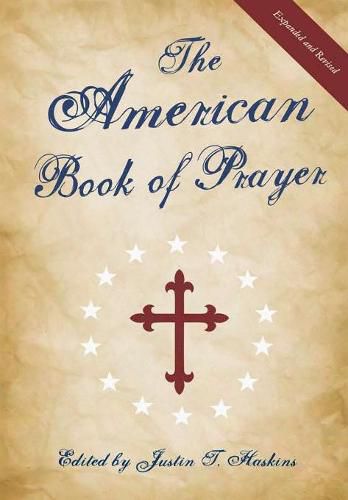 Cover image for The American Book of Prayer: Expanded and Revised