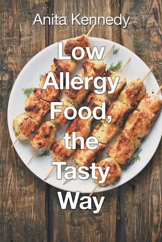 Cover image for Low Allergy Food, the Tasty Way