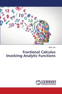 Cover image for Fractional Calculus Involving Analytic Functions