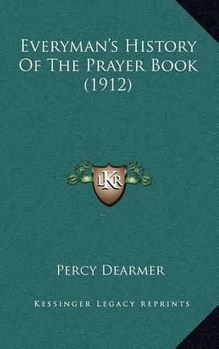 Everyman's History of the Prayer Book (1912)