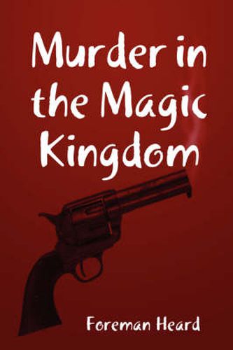 Cover image for Murder in the Magic Kingdom