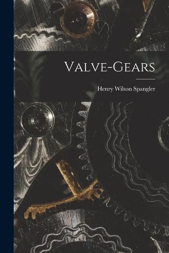 Cover image for Valve-Gears