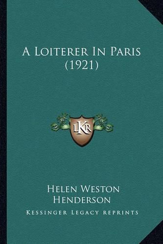 Cover image for A Loiterer in Paris (1921)