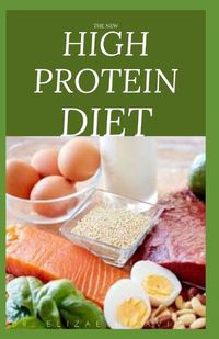 Cover image for The New High Protein Diet