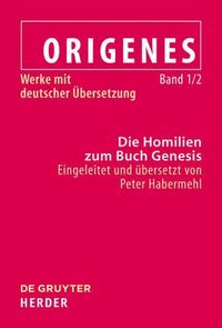 Cover image for Die Homilien Zum Buch Genesis