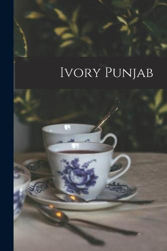 Cover image for Ivory Punjab