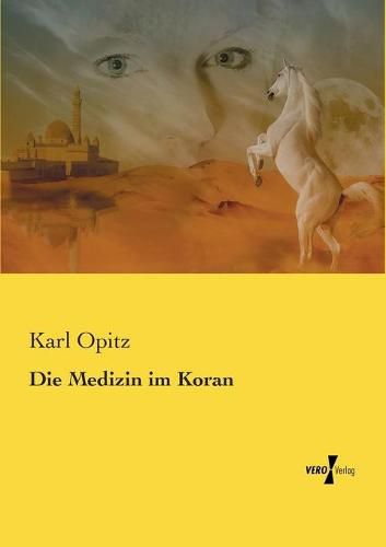 Cover image for Die Medizin im Koran