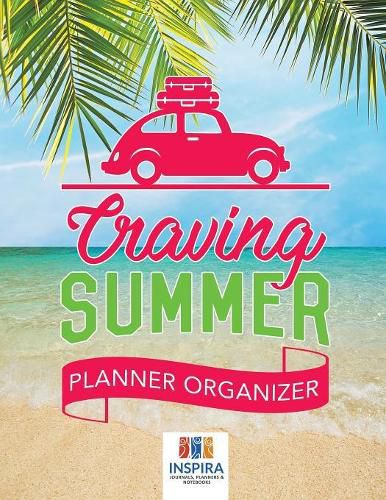 Cover image for Craving Summer Planner Organizer