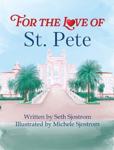 Cover image for For the Love of St. Pete