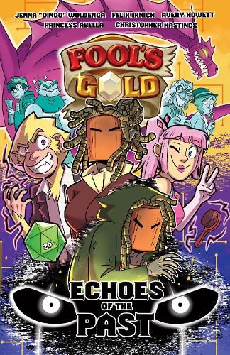 Cover image for Fool's Gold: Echoes of the Past: Volume 2