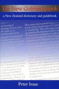 Cover image for The New Goobledygook: A New Zealand Dictionary and Guidebook