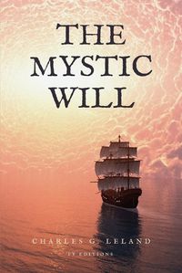 Cover image for The Mystic Will