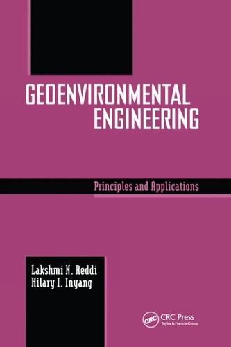 Cover image for Geoenvironmental Engineering: Principles and Applications