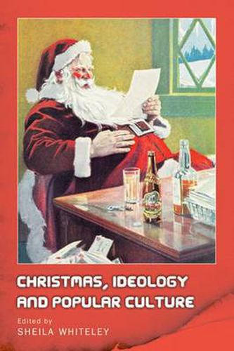 Cover image for Christmas, Ideology and Popular Culture