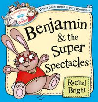 Cover image for Benjamin and the Super Spectacles