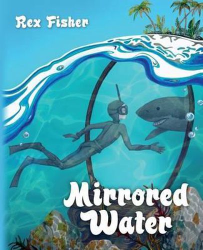 Mirrored Water