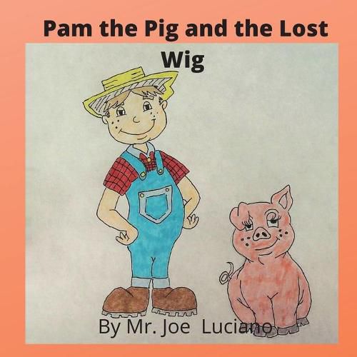 Cover image for Pam the Pig and the Lost Wig