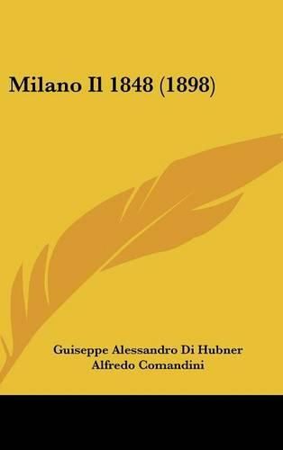 Cover image for Milano Il 1848 (1898)